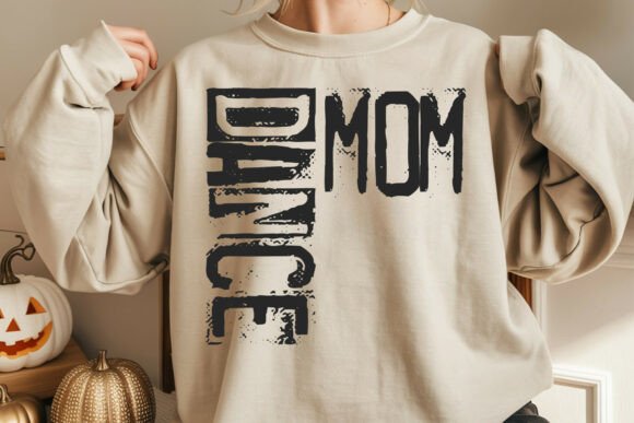 Dance Mom Typography Design for Crafts and Graphics