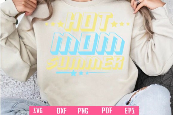 Hot Mom Summer PNG: Graphics for Crafts